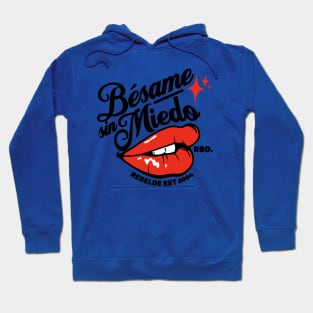 Bésame Sin Miedo Hoodie